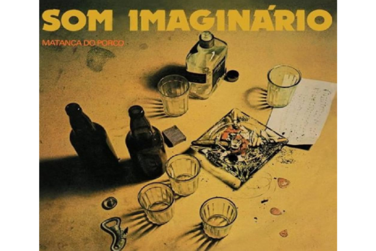 O Som do Vinil (Maratona Wagner Tiso) – Episódio: Matança do Porco – Som Imaginário